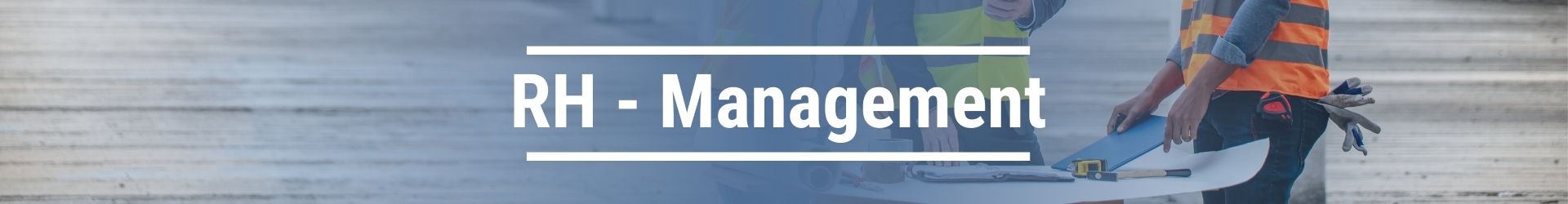 RH - Management - RESPONSABLE D'AFFAIRES - module Management